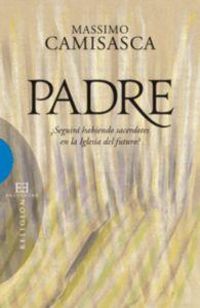 Produktbild: Padre : &iquest;seguir&aacute; habiendo sacerdotes en la iglesia del futuro?