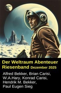Produktbild: Der Weltraum Abenteuer Riesenband Dezember 2025