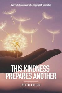 Produktbild: This Kindness Prepares Another