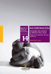 Produktbild: INCORPORACI&Oacute;N. Sociolog&iacute;a del erotismo en Alberoni, Paz y Aute