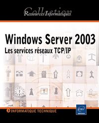 Produktbild: Windows Server 2003: les services r&eacute;seaux TCP/IP