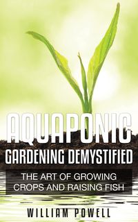 Produktbild: Aquaponic Gardening Demystified