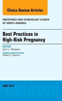 Produktbild: Simpson, L: Best Practices in High-Risk Pregnancy, An Issue