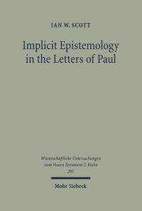 Produktbild: Implicit Epistemology in the Letters of Paul