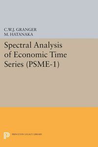 Produktbild: Spectral Analysis of Economic Time Series. (PSME-1)
