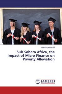 Produktbild: Chantal, N: Sub Sahara Africa, the Impact of Micro Finance o