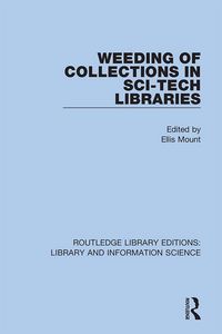 Produktbild: Weeding of Collections in Sci-Tech Libraries