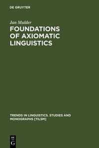 Produktbild: Foundations of Axiomatic Linguistics