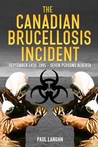 Produktbild: The Canadian Brucellosis Incident