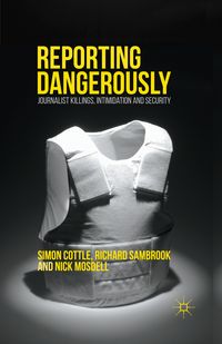 Produktbild: Reporting Dangerously