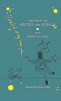 Produktbild: Macneil, K: Diary of Archie the Alpaca