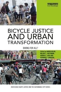 Produktbild: Bicycle Justice and Urban Transformation