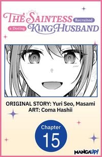 Produktbild: The Saintess Recruited a Doting King Husband #015