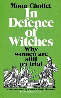 Produktbild: Chollet, M: In Defence of Witches