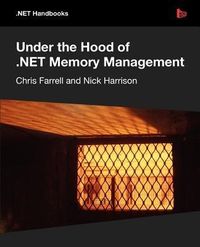 Produktbild: Under the Hood of .NET Memory Management