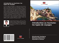 Produktbild: Introduction au tourisme: les types de voyages