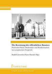 Produktbild: Die Besetzung des &ouml;ffentlichen Raumes