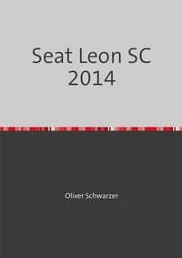 Produktbild: Seat Leon SC 2014