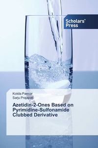Produktbild: Azetidin-2-Ones Based on Pyrimidine-Sulfonamide Clubbed Derivative