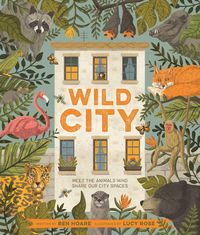 Bild vom Artikel Wild City vom Autor Ben Hoare
