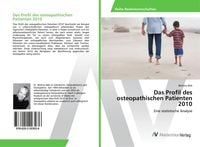 Produktbild: Das Profil des osteopathischen Patienten 2010