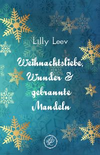 Produktbild: Weihnachtsliebe, Wunder & gebrannte Mandeln