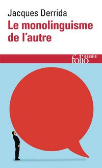 Produktbild: Le monolinguisme de l'autre ou La proth&egrave;se d'origine