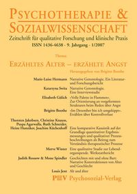 Produktbild: Psychotherapie & Sozialwissenschaft 1/2007: Erz&auml;hltes Alter - erz&auml;hlte Angst