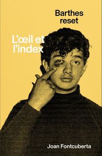 Produktbild: L'oeil et l'index : Barthes reset
