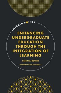 Produktbild: Enhancing Undergraduate Education Through the Integration of Learning
