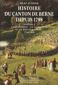 Produktbild: Histoire du Canton de Berne depuis 1798