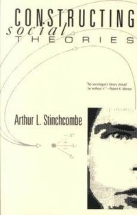 Produktbild: Stinchcombe, A: Constructing Social Theories