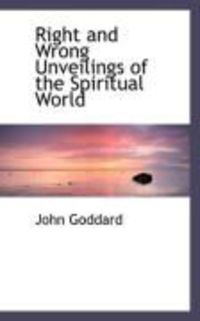Produktbild: Right and Wrong Unveilings of the Spiritual World