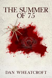 Produktbild: The Summer of 75 (John Gallagher, #2)