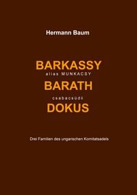 Produktbild: Barkassy alias Munkacsy - Barath - csabacs&uuml;di Dokus