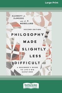 Produktbild: Philosophy Made Slightly Less Difficult (2nd Edition)