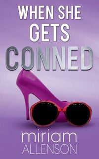 Produktbild: When She Gets Conned