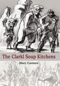 Produktbild: The Clarkl Soup Kitchens