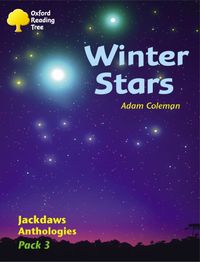 Produktbild: Oxford Reading Tree: Levels 8 11: Jackdaws Anthologies: Winter Stars