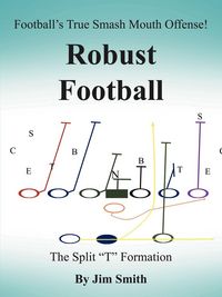 Produktbild: Football's True Smash Mouth Offense! Robust Football