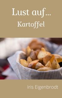 Produktbild: Lust auf ... Kartoffel