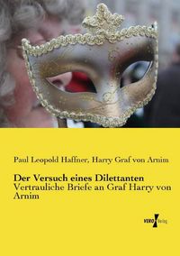 Produktbild: Der Versuch eines Dilettanten