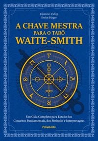 Produktbild: A chave mestra do tar&ocirc; waite-smith