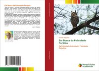 Produktbild: Em Busca da Felicidade Perdida