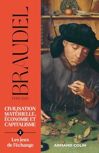 Produktbild: Civilisation mat&eacute;rielle, &eacute;conomie et capitalisme- Tome 2