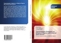 Produktbild: Thermoelastic Problems on Elliptical Objects with Internal Heat Source