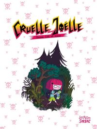 Produktbild: Cruelle Jo&euml;lle : int&eacute;grale