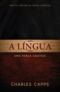 Produktbild: A Lingua, Uma For&ccedil;a Criativa