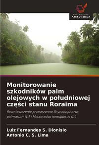 Produktbild: Monitorowanie szkodnik&oacute;w palm olejowych w po&iquest;udniowej cz&iquest;&iquest;ci stanu Roraima