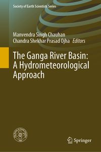 Produktbild: The Ganga River Basin: A Hydrometeorological Approach